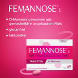 For the Bladder D-Mannose Cranberry Extract, FEMANNOSE E tablets
